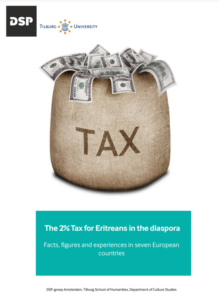 The 2% Tax for Eritreans in the diaspora: Facts, figures and experiences in seven European countries