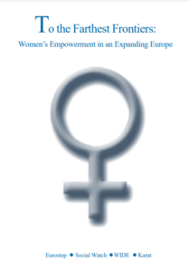 To the Farthest Frontiers Women Empowerment in an Expanding Europe